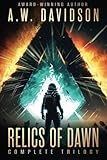 Relics of Dawn: A Story Carved in Time (The Dawn Project Trilogy)