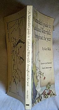 Paperback A Naturalist's Guide to Lakeland Waterfalls Throughout the Year (v. 1) Book
