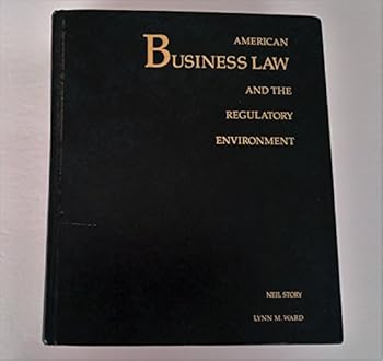 Hardcover American Business Law and the Regulatory Environment Book