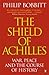 The Shield of Achilles: War, Peace and the Course of History (English Edition)