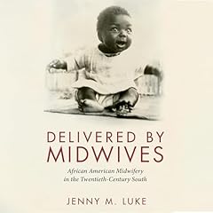 Delivered by Midwives Audiolibro Por Jenny M. Luke arte de portada