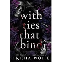 With Ties that Bind