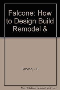 Hardcover How to Design, Build, Remodel and Maintain Your Home Book