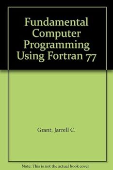 Paperback Fundamental Computer Programming Using FORTRAN 77 Book