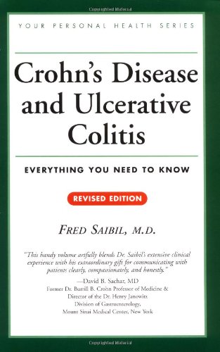 Crohn's Disease and Ulcerative Colitis: Everything You Need To Know (Your Personal Health)