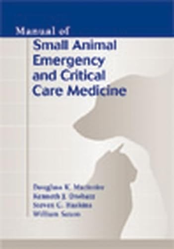 Manual of Small Animal Emergency and Critical Care Medicine
