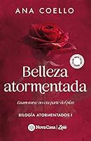 Belleza Atormentada: Enamorarse no era parte del plan 8416281599 Book Cover