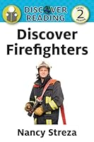 Discover Firefighters (Discover Reading Level 2) 1623954681 Book Cover