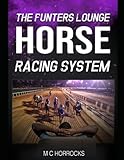 The Punters Lounge Horse Racing System