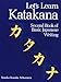 Let's Learn Katakana: Second Book of Basic Japanese Writing