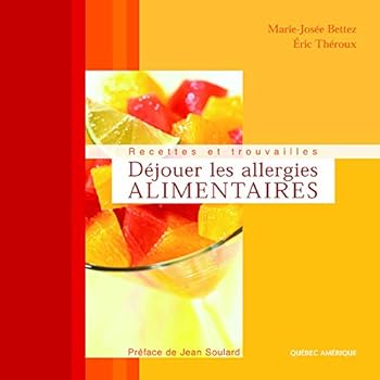 Paperback DEJOUER LES ALLERGIES ALIMENTAIRES [French] Book