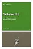  Sachenrecht II: Immobiliarsachenrecht / Grundzüge des Kreditsicherungsrechts