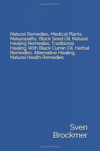 Natural Remedies, Medical Plants, Naturopathy, Black Seed Oil: Natural Healing Remedies, Traditional Healing With Black Cumin Oil, Herbal Remedies, Alternative Healing, Natural Health Remedies