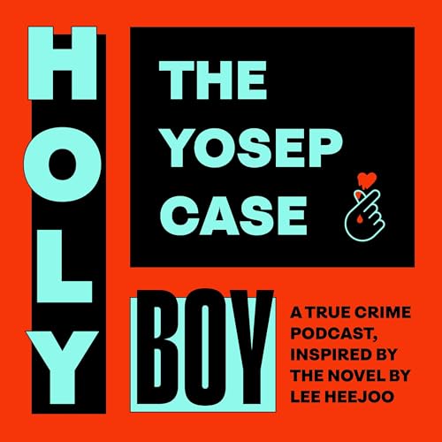 Holy Boy: The Yosep Case cover art