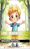 luka doncic maillot  Luke: Kindness: Adventures of a young man (English Edition)