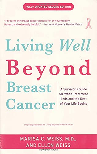 Buy Living Beyond Breast Cancer: A Survivor's Guide for When Treatment Ends and the Rest of Your Life Begins — BookShops.in