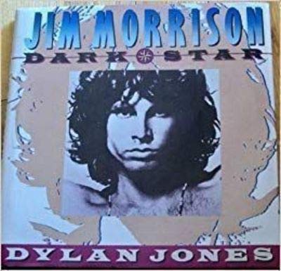 Jim Morrison Dark Star B001HTFTTA Book Cover