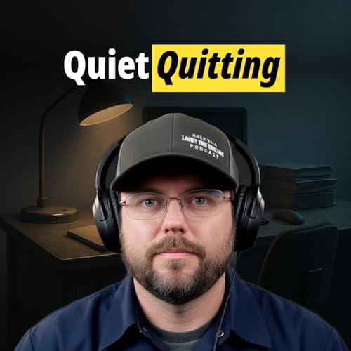 EP66 The Hidden Crisis of Quiet Quitting