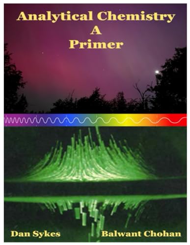 ANALYTICAL CHEMISTRY: A PRIMER