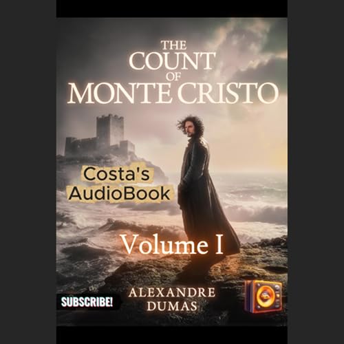 Costa's Audio Book ft "The Count of Monte Cristo" Volume One 讀你聽2.2《基度山恩仇記》