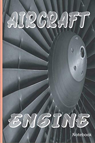 AIRCRAFT ENGINE STUDIES Notebook for Learning Courses
