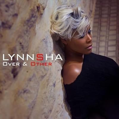 Lynnsha - Over & Other