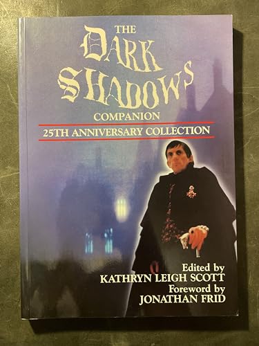 The Dark Shadows Companion: 25th Anniversary Collection