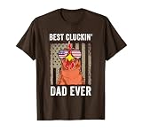 Chicken Dad Funny Farm Best Cluckin' Dad Ever Chicken T-Shirt, Men, Brown, X-Large