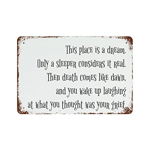 This Place Is A Dream. Only A Sleeper Considers It