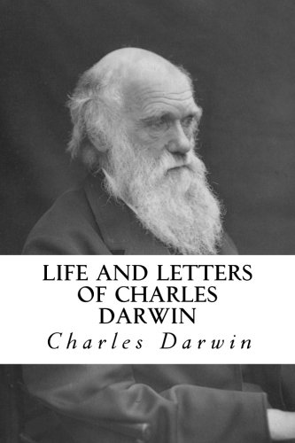 Life And Letters Of Charles Darwin: Volume 1