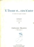  L AMOUR ET RIEN D AUTRE.