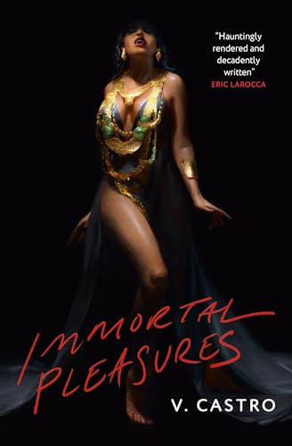 Titan Books Immortal Pleasures.