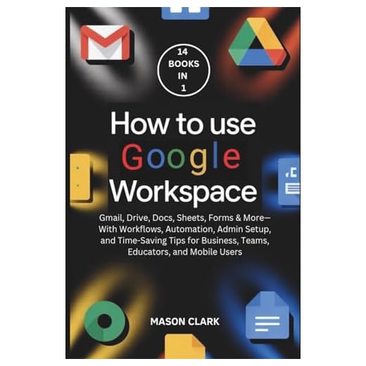 Mastering Google Workspace Tools