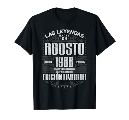 Las Leyendas Nacen En Agosto 1986 36 años Cumpleaños Camiseta