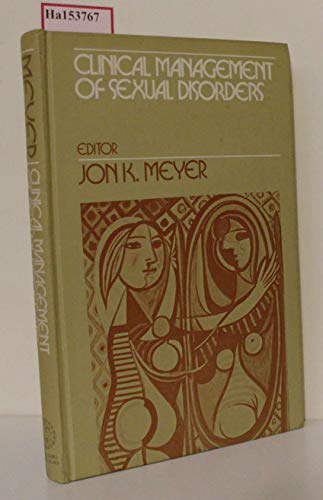 Clinical management of sexual disorders 0683059696 Book Cover