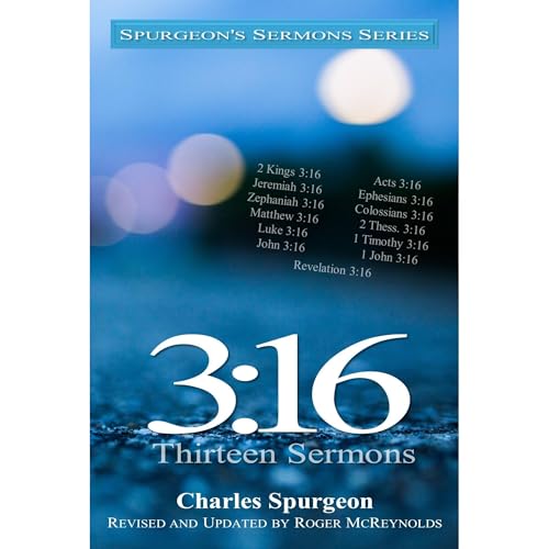 Audiobook: 3:16 by Charles Spurgeon, Roger McReynolds episode artwork