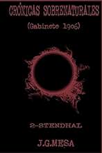 CRONICAS SOBRENATURALES. (Gabinete 1906). II - Stendhal.: Volume 2