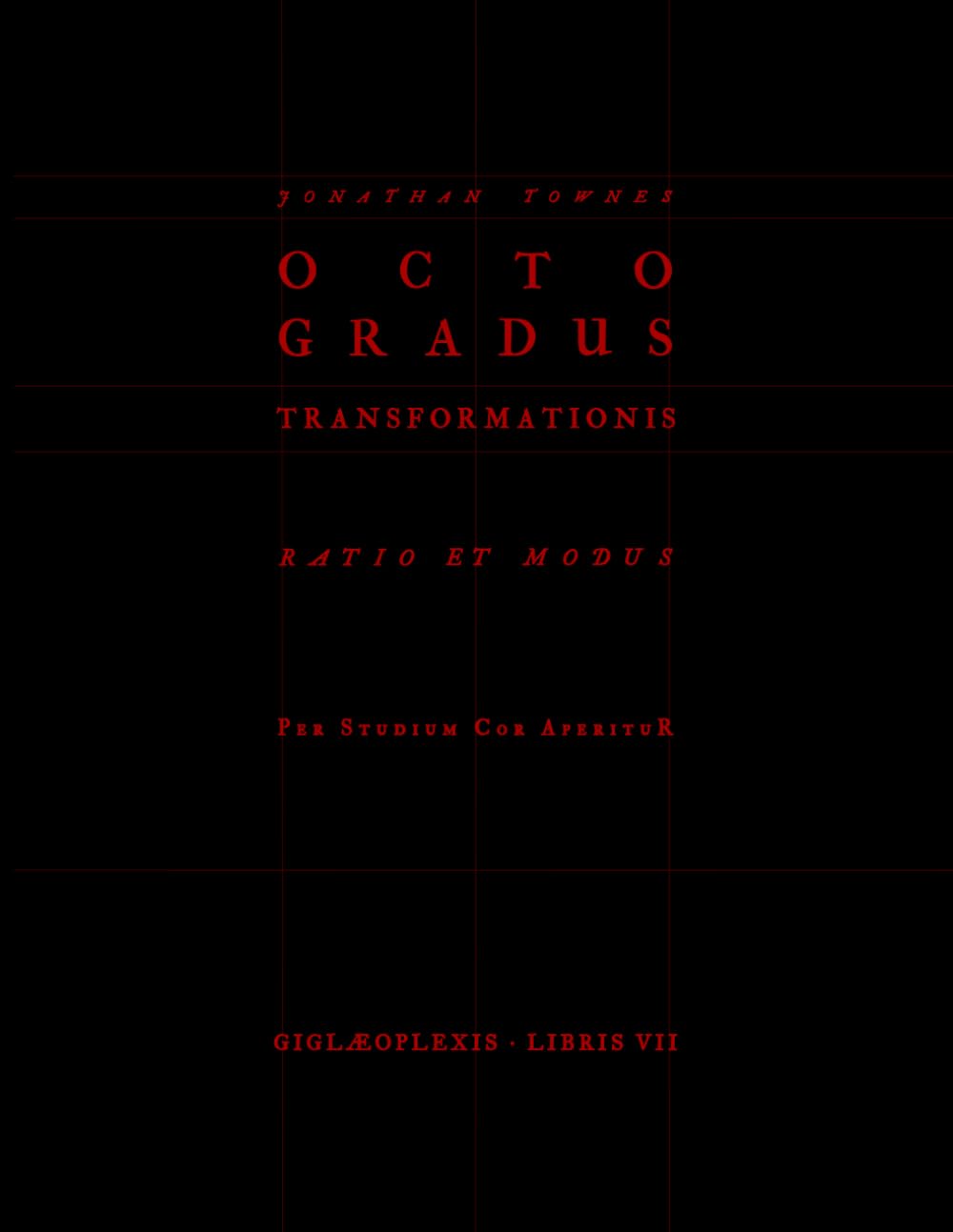 Octo Gradus Transformationis, Book 7, un ouvrage d'exception pour votre bibliothèque