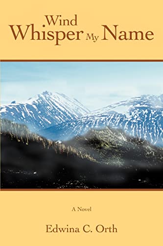 Preisvergleich Produktbild Wind Whisper My Name