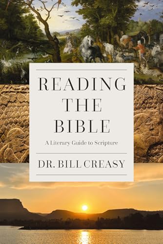 Reading the Bible: A Literary Guide to Scripture (English Edition)