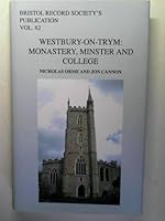 Westbury-on-Trym: Monastery, Minster, College 0901538310 Book Cover