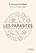 Produktbild Les Parasites - Ces hôtes invisibles qui envahissent notre corps