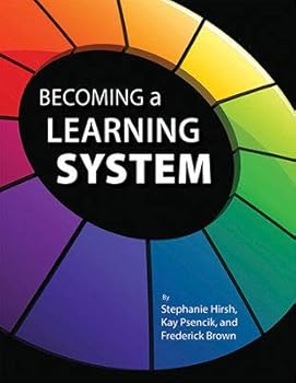 Paperback Becoming a Learning System: Revised Edition Book