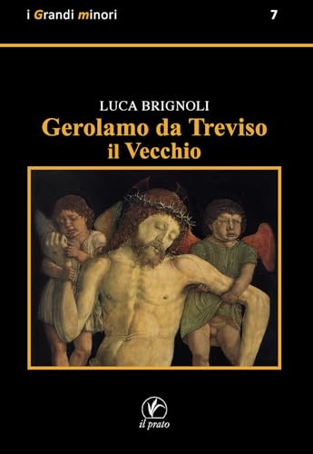 Gerolamo Da Treviso Il Vecchio
