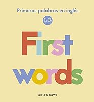 Primeras palabras en inglés. First words (Spanish and English Edition) 8467934581 Book Cover