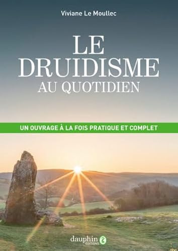 Dauphin - Le druidisme au quotidien - -5%