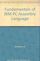 Fundamentals of IBM PC Assembly Language 0830607102 Book Cover