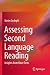 Assessing Second Language Reading: Insights from Cloze Tests