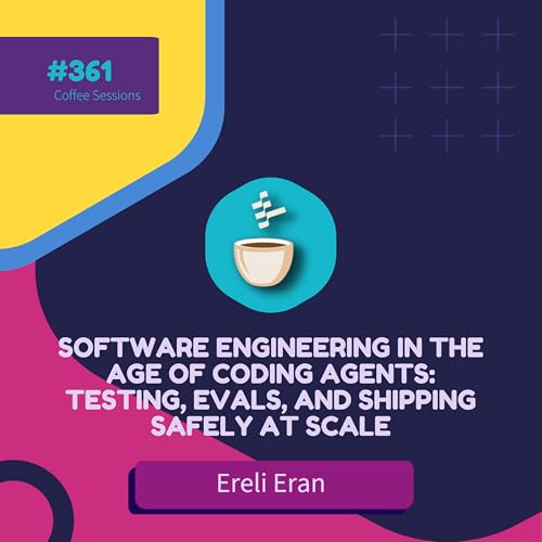 Software Engineering in the Age of Coding Agents: Testing, Evals, and Shipping Safely at Scale