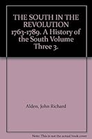 History of the South, Volume 3: The South in the Revolution, 1763-1789. B000M4G4K4 Book Cover